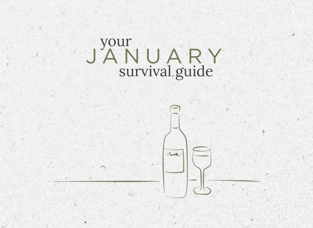 The January Survival Guide